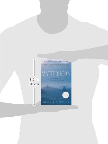 Matterhorn: A Novel of the Vietnam War by Marlantes, Karl
