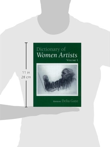Dictionary of Women Artists (Two Volume Set)