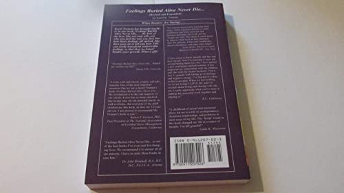 Feelings Buried Alive Never Die by Karol K. Truman