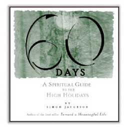 60 Days: A Spiritual Guide to the High Holidays by Jacobson