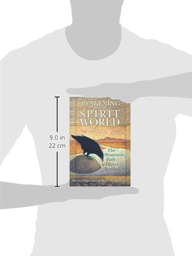Awakening to the Spirit World: The Shamanic Path of Direct Revelation