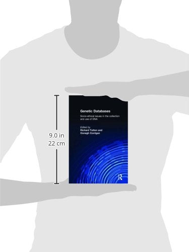 Genetic Databases: Socio-Ethical Issues in the Collection and Use of DNA