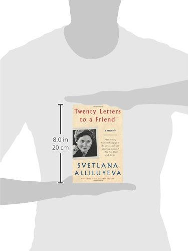 20 Letters to a Friend by Svetlana Alliluyeva