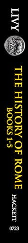The History of Rome, Books 1-5 by Livy
