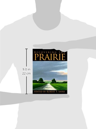 Recovering The Prairie