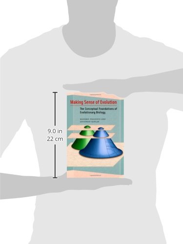 Making Sense of Evolution: The Conceptual Foundations of Evolutionary Biology