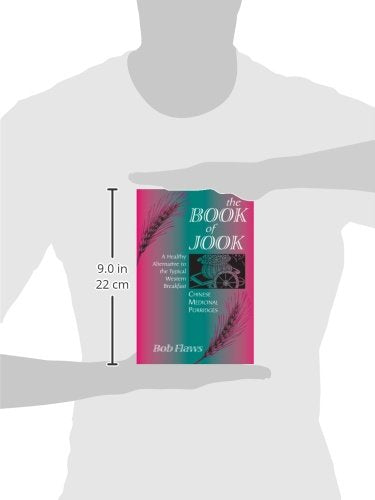 The Book of Jook: Chinese Medicinal Porridges--A Healthy Alt