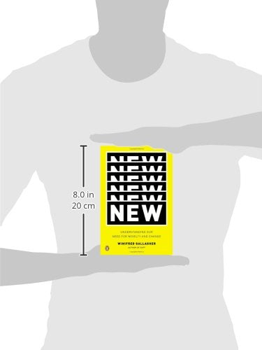 New: Understanding Our Need for Novelty and Change