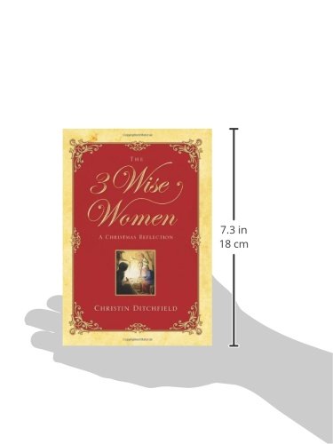 The Three Wise Women: A Christmas Reflection