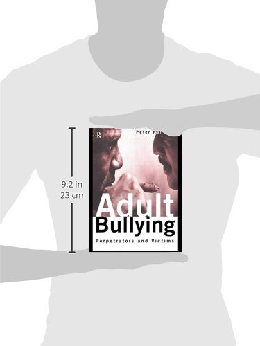 Adult Bullying (Cambridge Cultural Social Studies (Paperback))