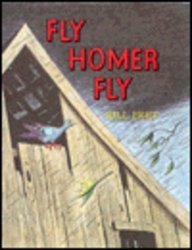 Fly Homer Fly by Peet, Bill