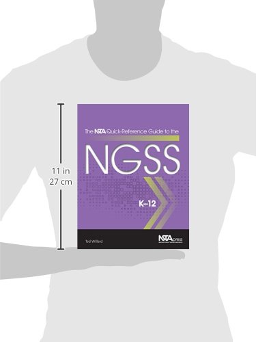 The NSTA Quick-Reference Guide to the NGSS, K-12