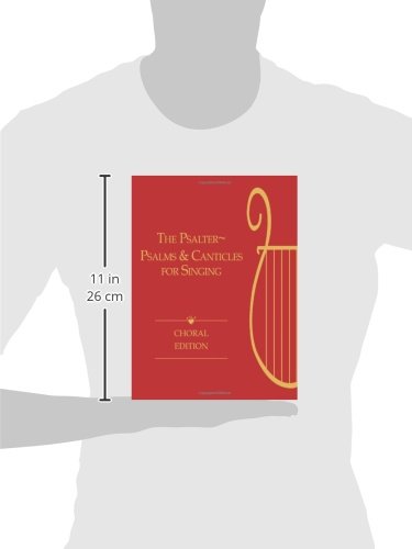 The Psalter, Choral Edition: Psalms and Canticles for Singing