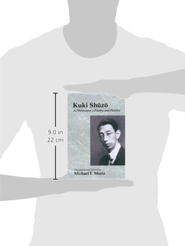 Kuki Shuzo: A Philosopher's Poetry and Poetics