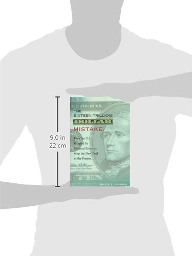 The Sixteen-Trillion-Dollar Mistake