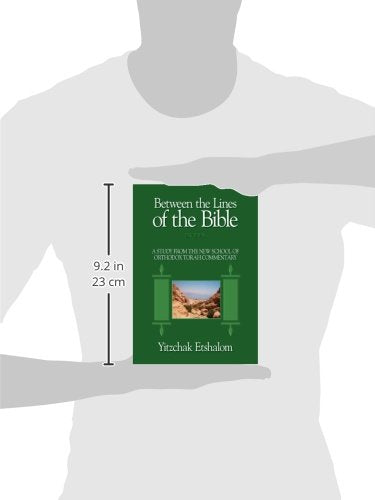 Between the Lines of the Bible: Exodus: A Study from the New School of Orthodox Torah Commentary