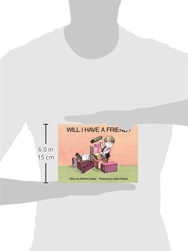 Will I Have a Friend? — back cover
