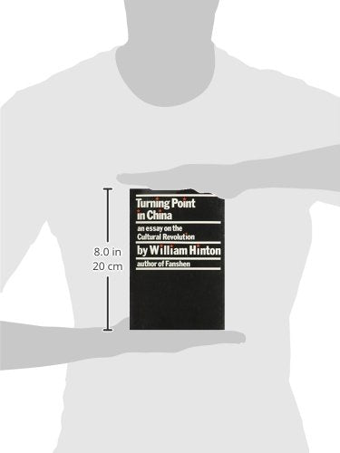 Turning Point in China by Hinton, William