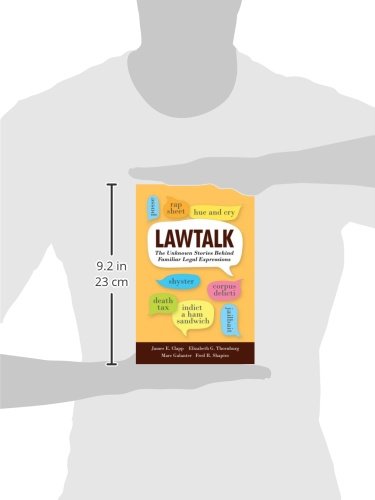 Lawtalk: The Unknown Stories Behind Familiar Legal Expressions — back cover