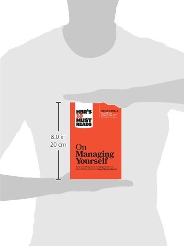 HBR's 10 Must Reads on Managing Yourself (with bonus article "How Will You Measure Your Life?" by Clayton M. Christensen)