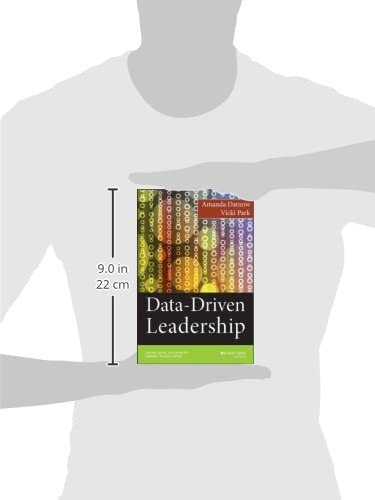 Data-Driven Leadership (Jossey-Bass Leadership Library in Education)
