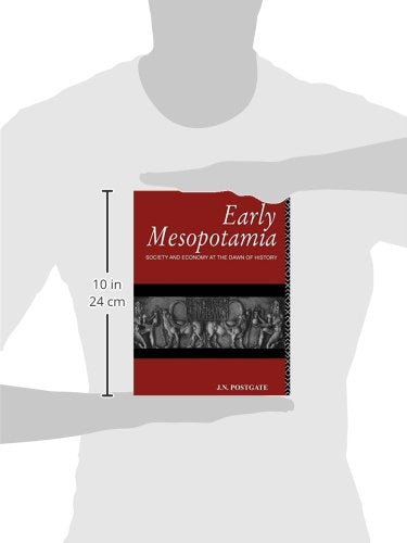 Early Mesopotamia: Society and Economy at the Dawn of History