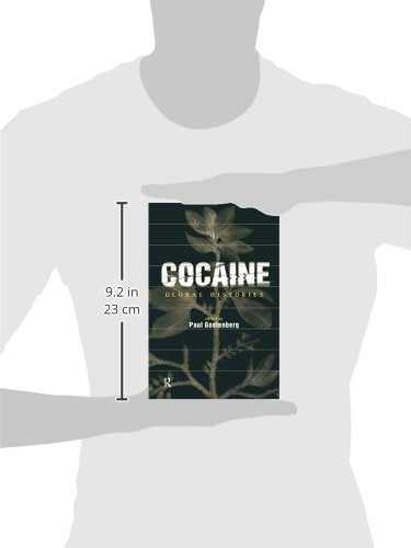 Cocaine: Global Histories