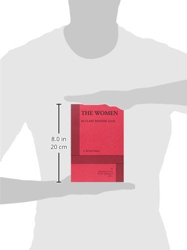The Women. (Acting Edition for Theater Productions)