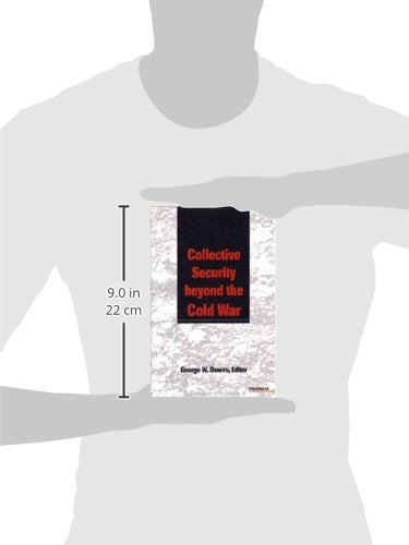 Collective Security beyond the Cold War (Pew Studies In Economics And Security)