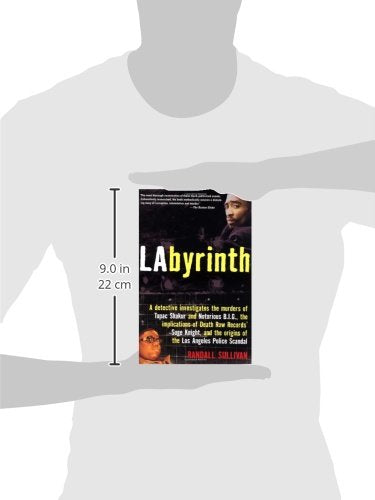 LAbyrinth: A Detective Investigates the Murders of Tupac Shakur and Notorious B.I.G., the Implication of Death Row Records' Suge Knight, and the Origins of the Los Angeles Police Scandal