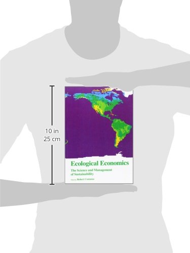 Ecological Economics: The Science and Management of Sustainability