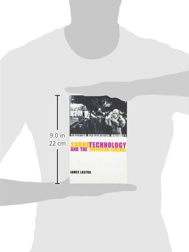 Sound Technology and the American Cinema