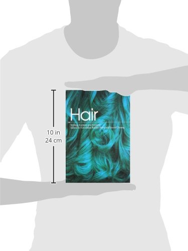 Hair: Styling, Culture and Fashion