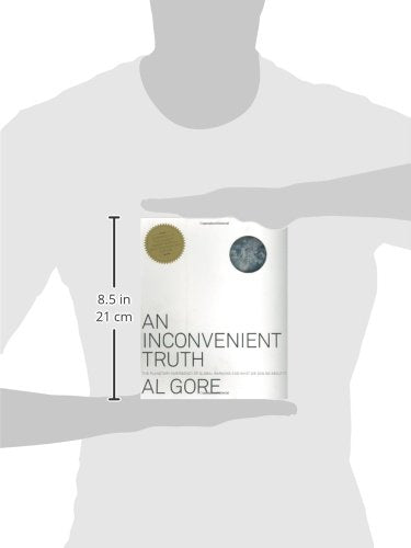 An Inconvenient Truth: The Planetary Emergency of Global Warming and What We Can Do About It