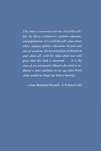 Bertrand Russell: A Political Life