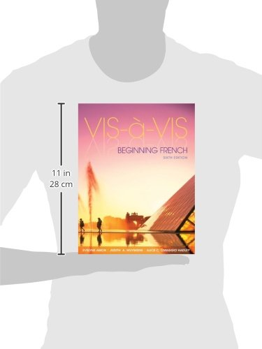 Vis-a`-Vis: Beginning French, 6th Edition (English and French Edition)