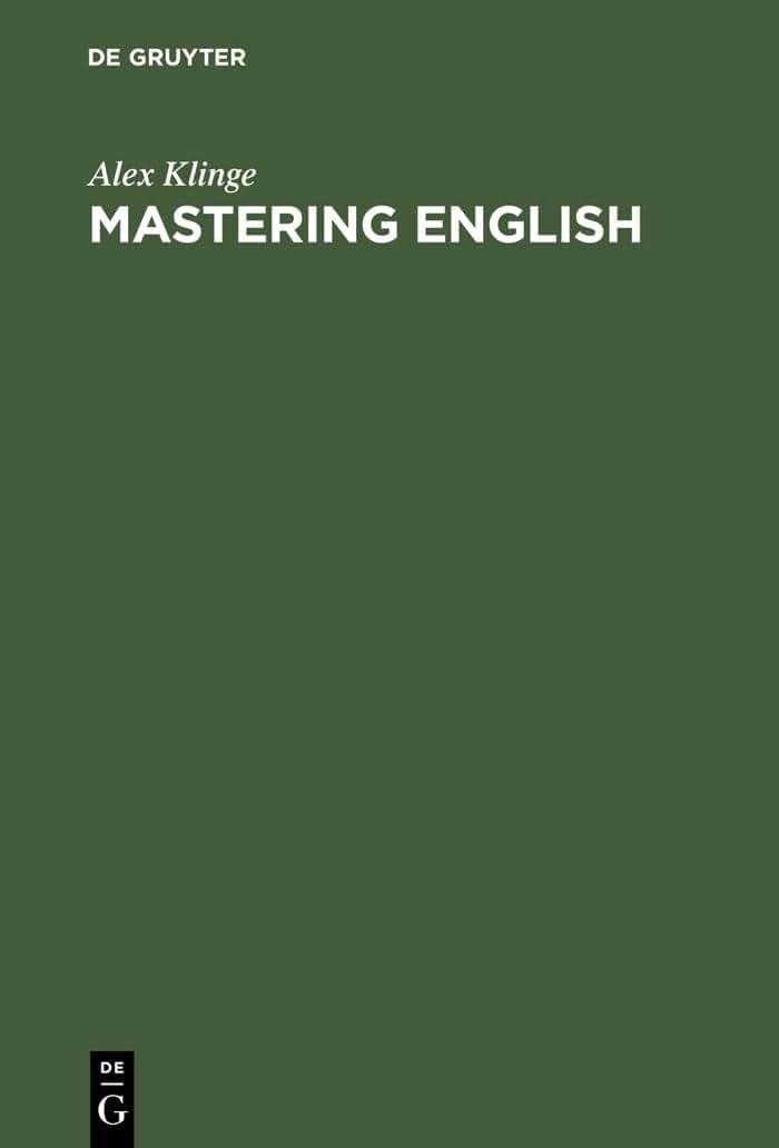 Mastering English: A Student's Workbook and Guide