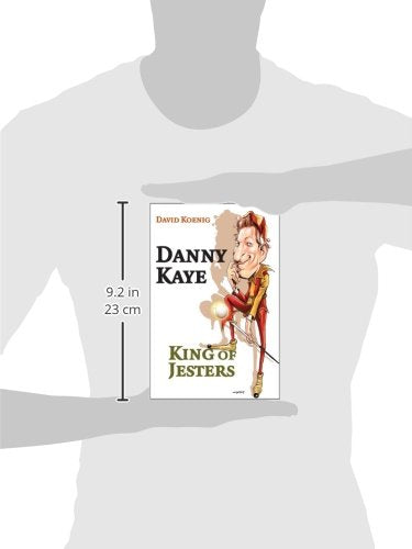 Danny Kaye: King of Jesters