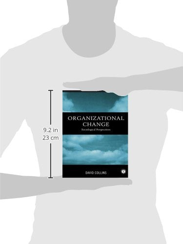 Organizational Change: Sociological Perspectives