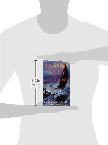 Red Sky in Mourning: A True Story of Love, Loss, and Survival at Sea