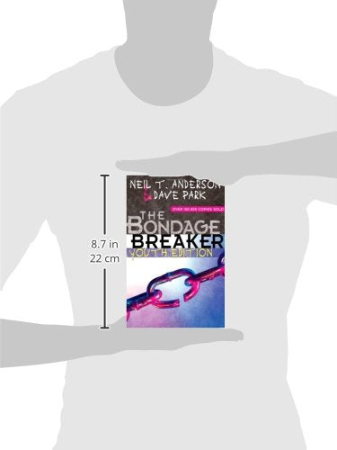 The Bondage Breaker Youth Edition (The Bondage Breaker Series)
