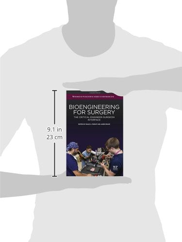Bioengineering for Surgery: The Critical Engineer Surgeon Interface