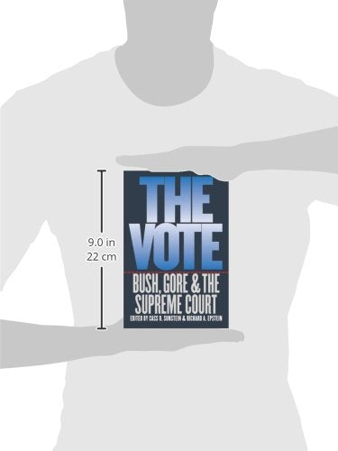 The Vote: Bush, Gore, and the Supreme Court