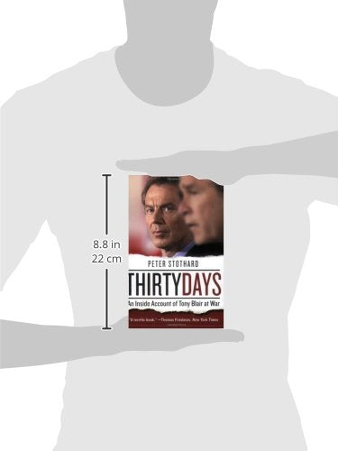 Thirty Days: An Inside Account of Tony Blair at War