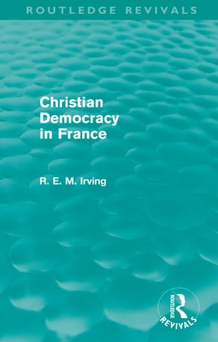Christian Democracy in France (Routledge Revivals)