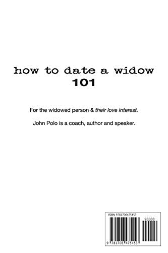 how to date a widow 101