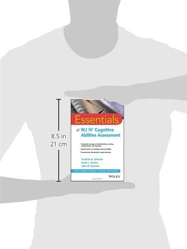 Essentials of WJ IV Cognitive Abilities Assessment (Essentials of Psychological Assessment)