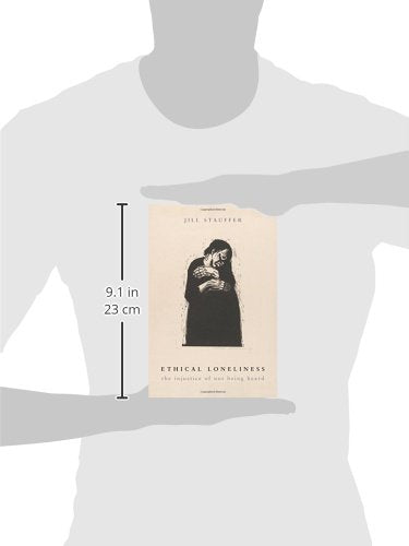 Ethical Loneliness: The Injustice of Not Being Heard