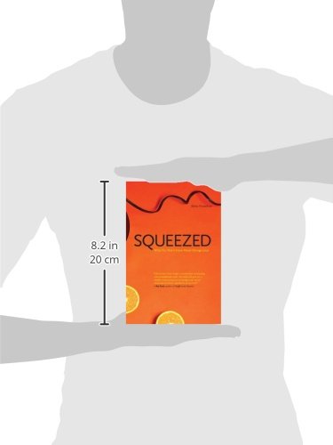 Squeezed: What You Don't Know about Orange Juice (Yale Agrarian Studies Series)