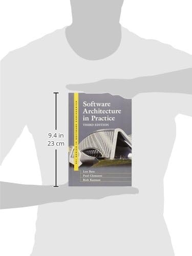 Software Architecture in Practice (SEI Series in Software Engineering)